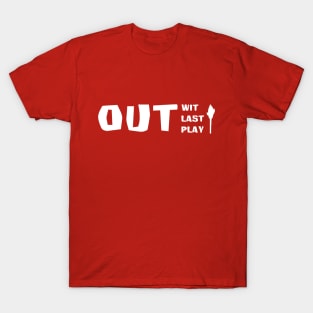 Outwit Outlast Outplay T-Shirt